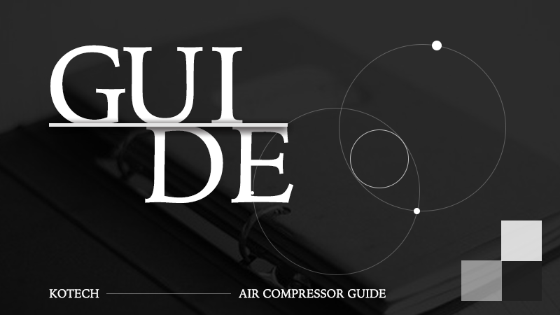 Kotech Air Compressor Guide