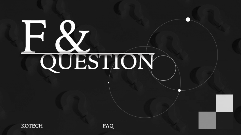 kotech FAQ
