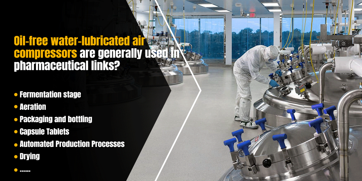 Oil-Free Compressors in the Pharmaceutical Industry