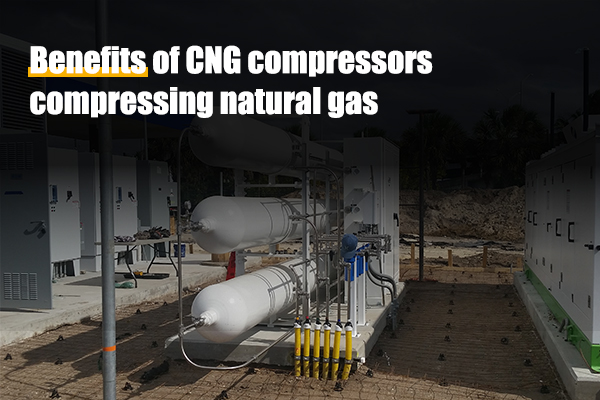 Benefits of CNG compressors