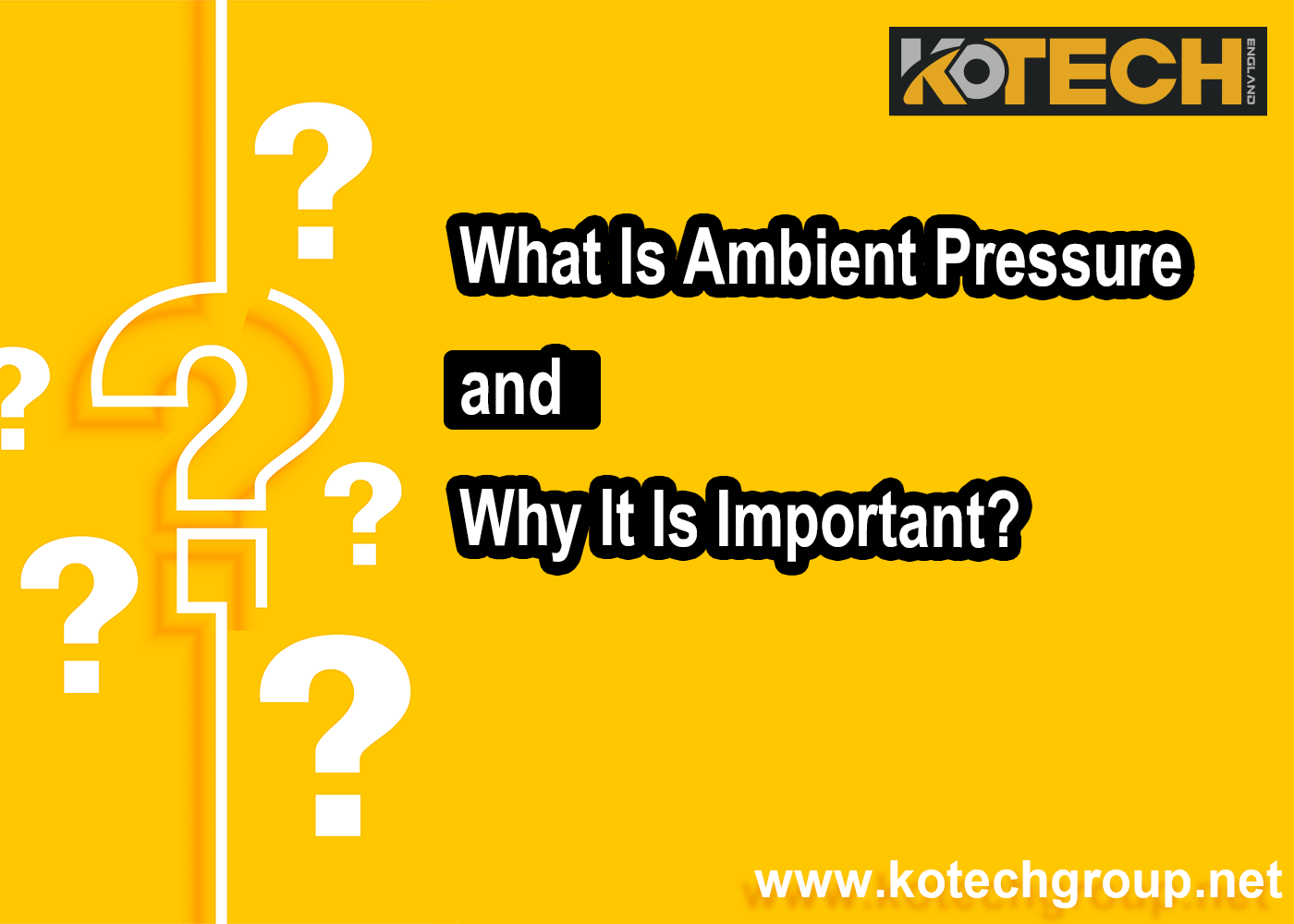What Is Ambient Pressure and Why It Is Important