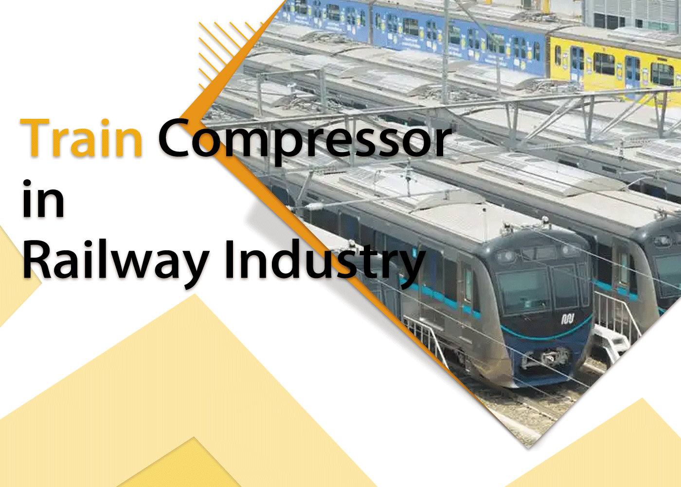 Train Compressor in Railway Industry
