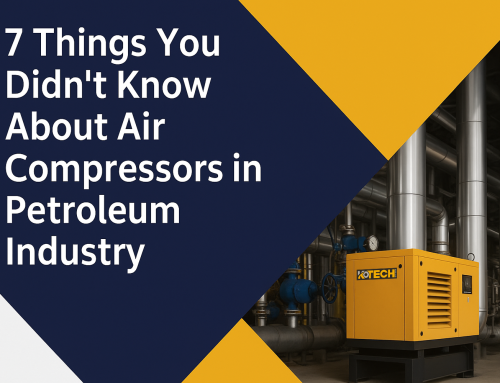 7 Things You Didn’t Know About Air Compressors in Petroleum Industry