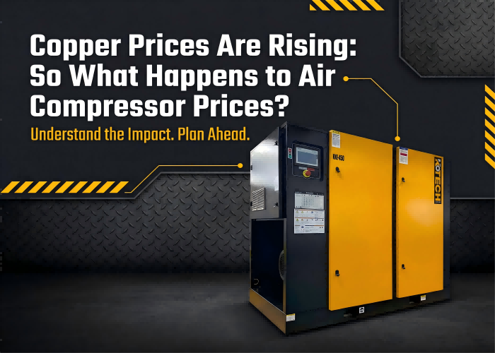 Copper Prices Are Rising: So What Happens to Air Compressor Prices