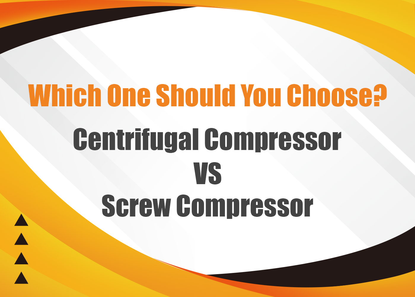 Centrifugal Compressor vs Screw Compressor: Which One Should You Choose